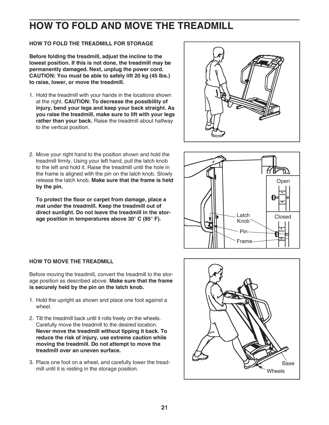 ProForm DTL4495C.0 HOW to Fold and Move the Treadmill, HOW to Fold the Treadmill for Storage, HOW to Move the Treadmill 