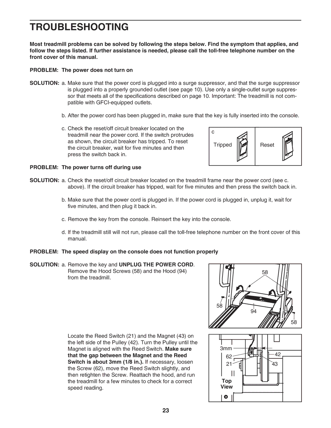 ProForm DTL4495C.0 user manual Troubleshooting, Problem The power turns off during use 