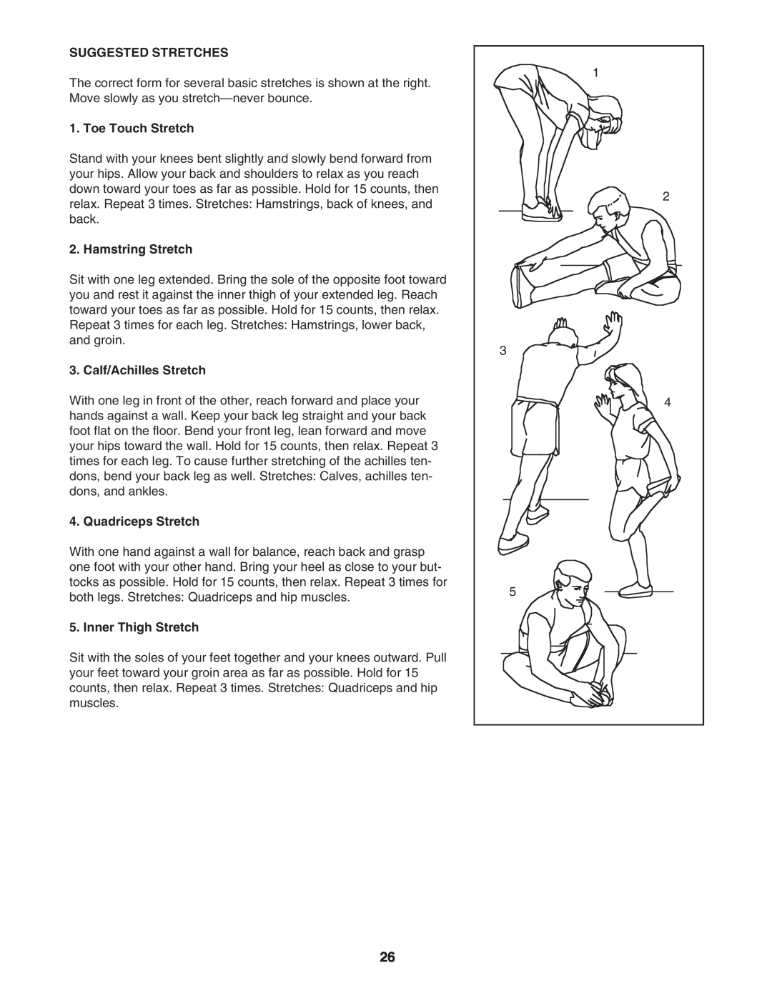 ProForm DTL4495C.0 Suggested Stretches, Toe Touch Stretch, Hamstring Stretch, Calf/Achilles Stretch, Quadriceps Stretch 