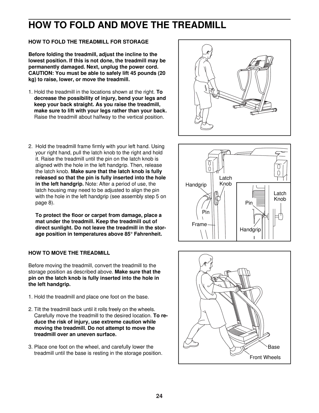 ProForm DTL52941 HOW to Fold and Move the Treadmill, HOW to Fold the Treadmill for Storage, HOW to Move the Treadmill 