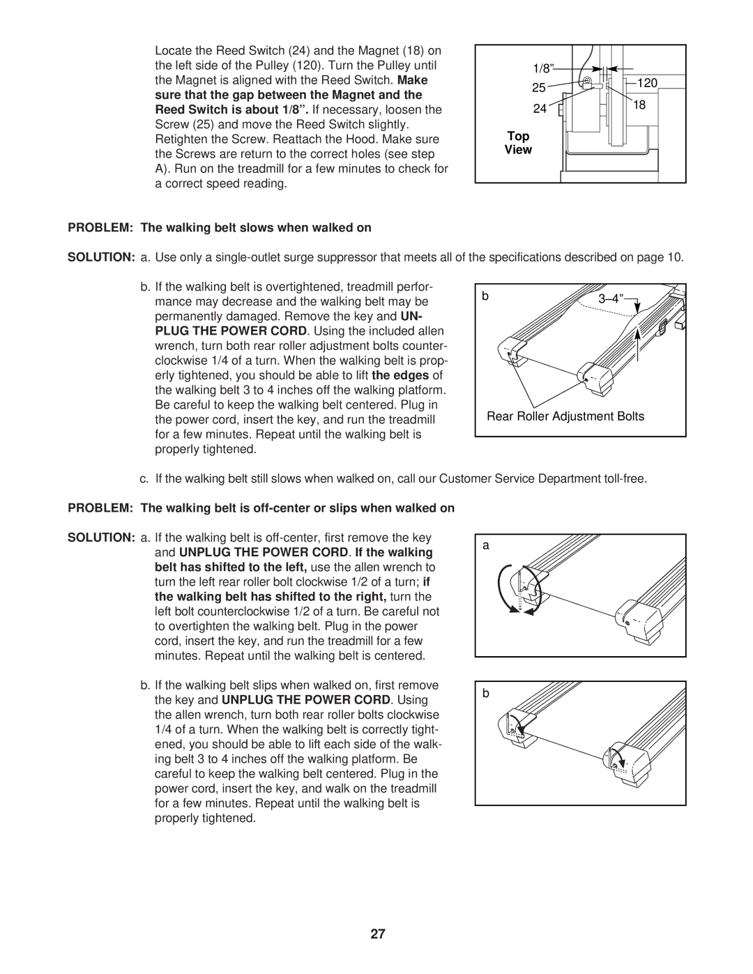 ProForm DTL52941 user manual Top View, Problem The walking belt slows when walked on 