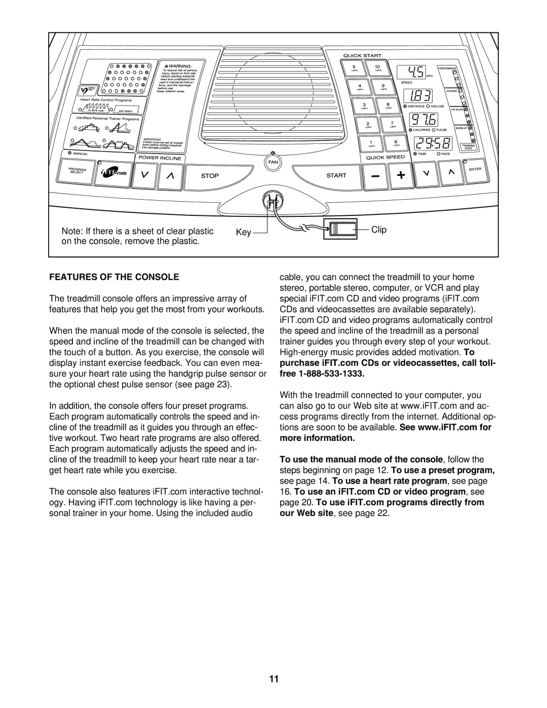 ProForm DTL52942 user manual Features of the Console 