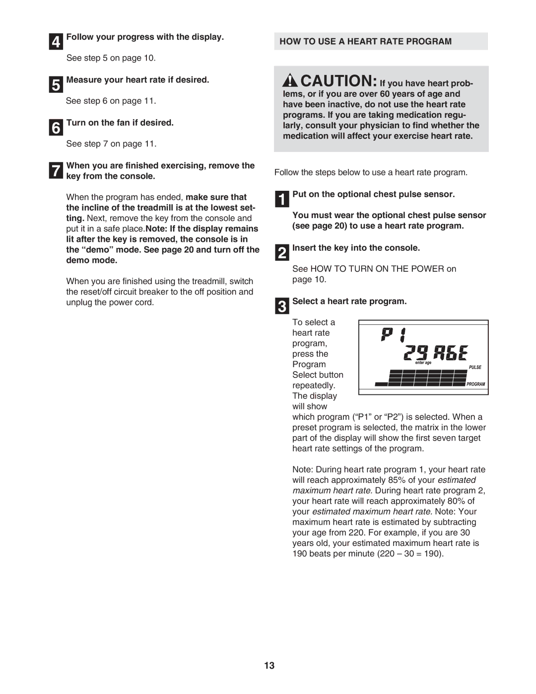 ProForm DTL52950 user manual HOW to USE a Heart Rate Program, Select a heart rate program 