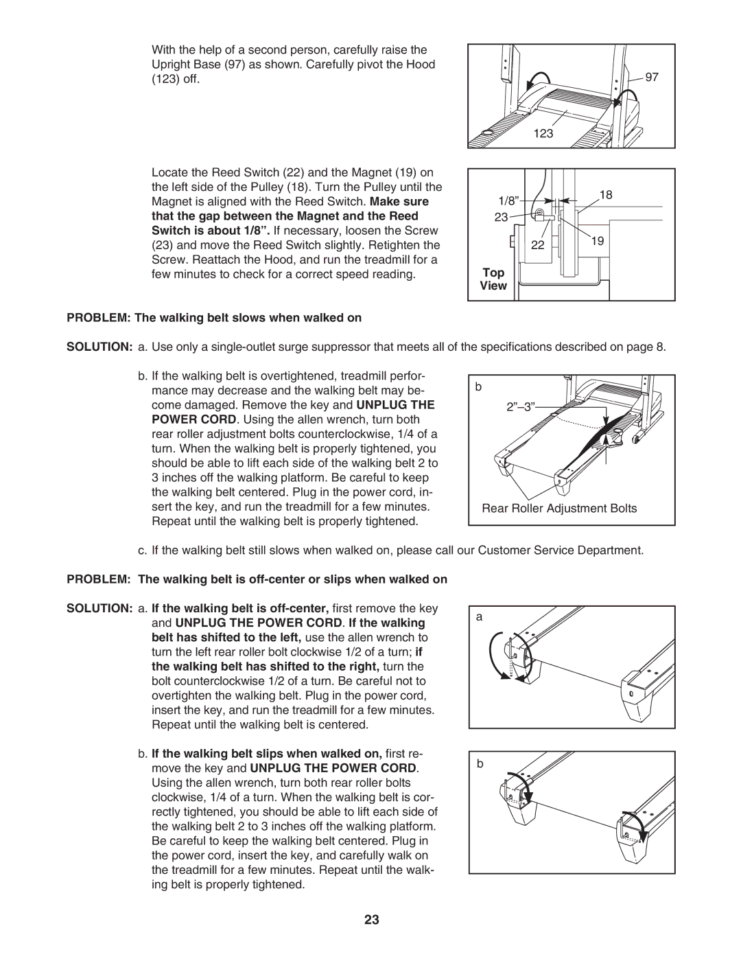 ProForm DTL52950 user manual Top, Problem The walking belt slows when walked on 