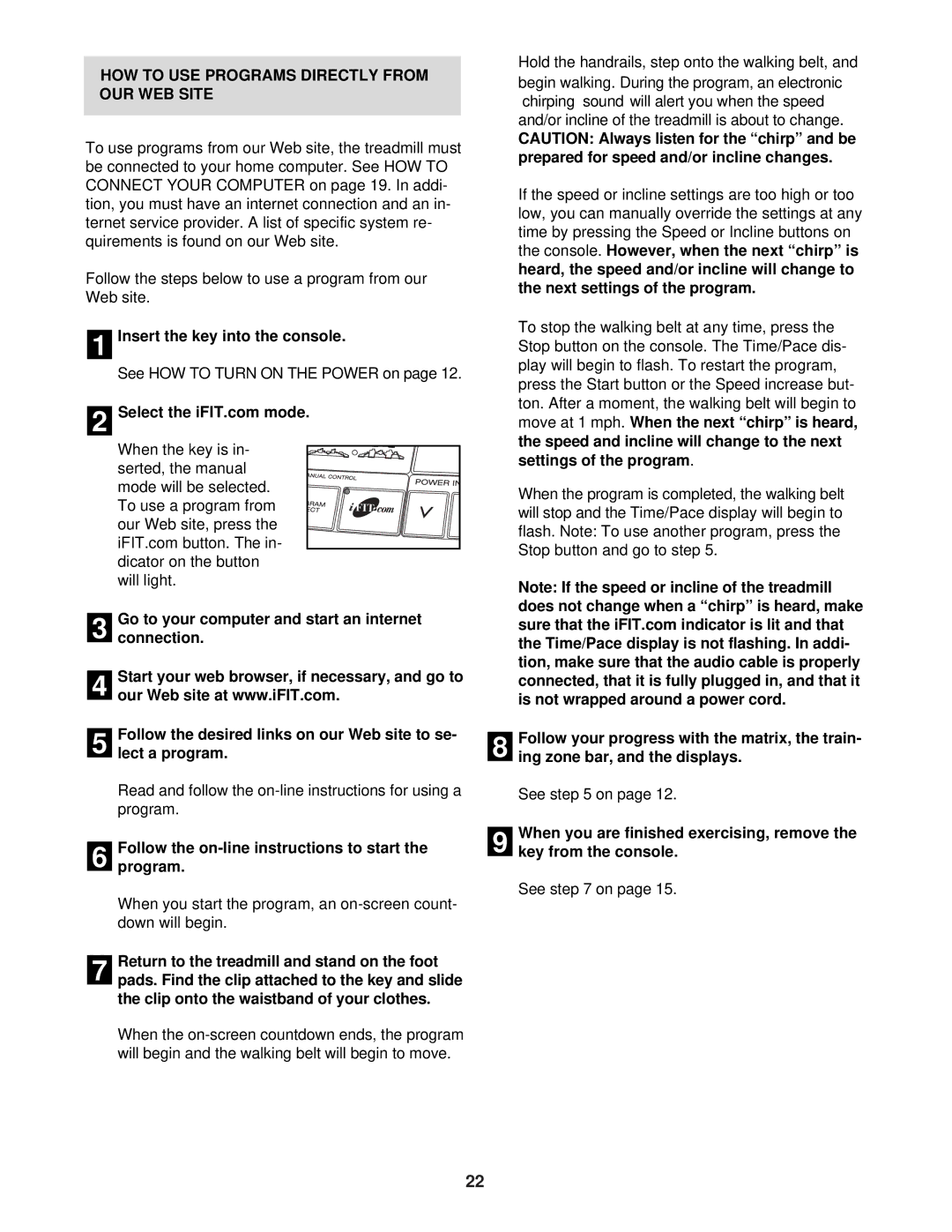 ProForm DTL62940 HOW to USE Programs Directly from OUR WEB Site, Follow the on-line instructions to start the program 