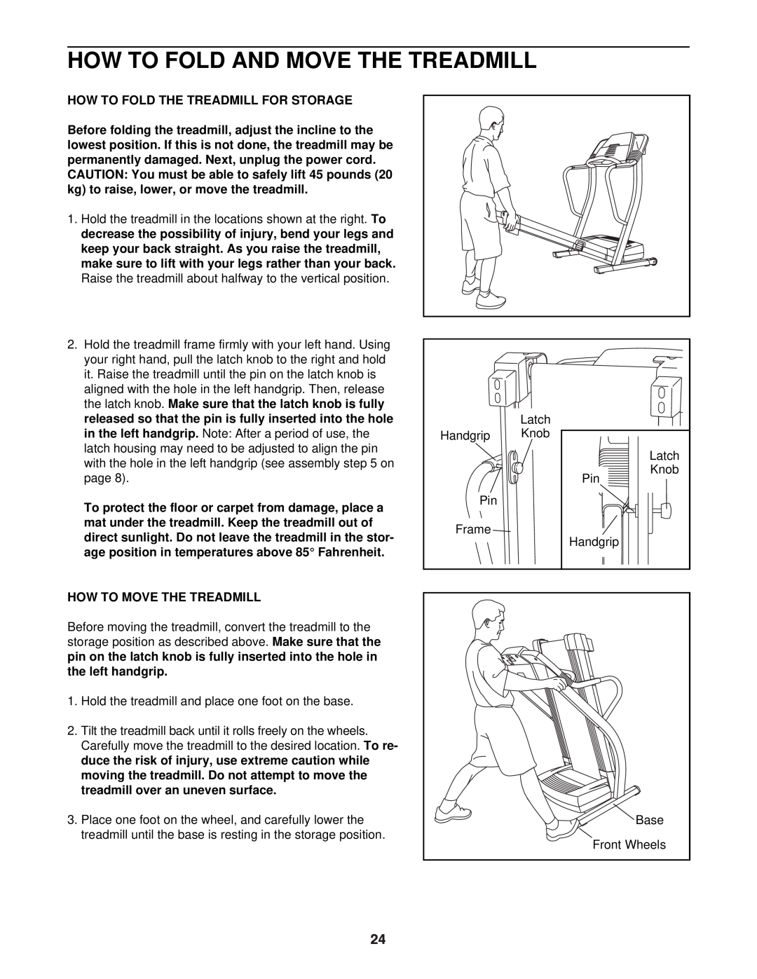 ProForm DTL62940 How To Fold And Move The Treadmill, How To Fold The Treadmill For Storage, How To Move The Treadmill 