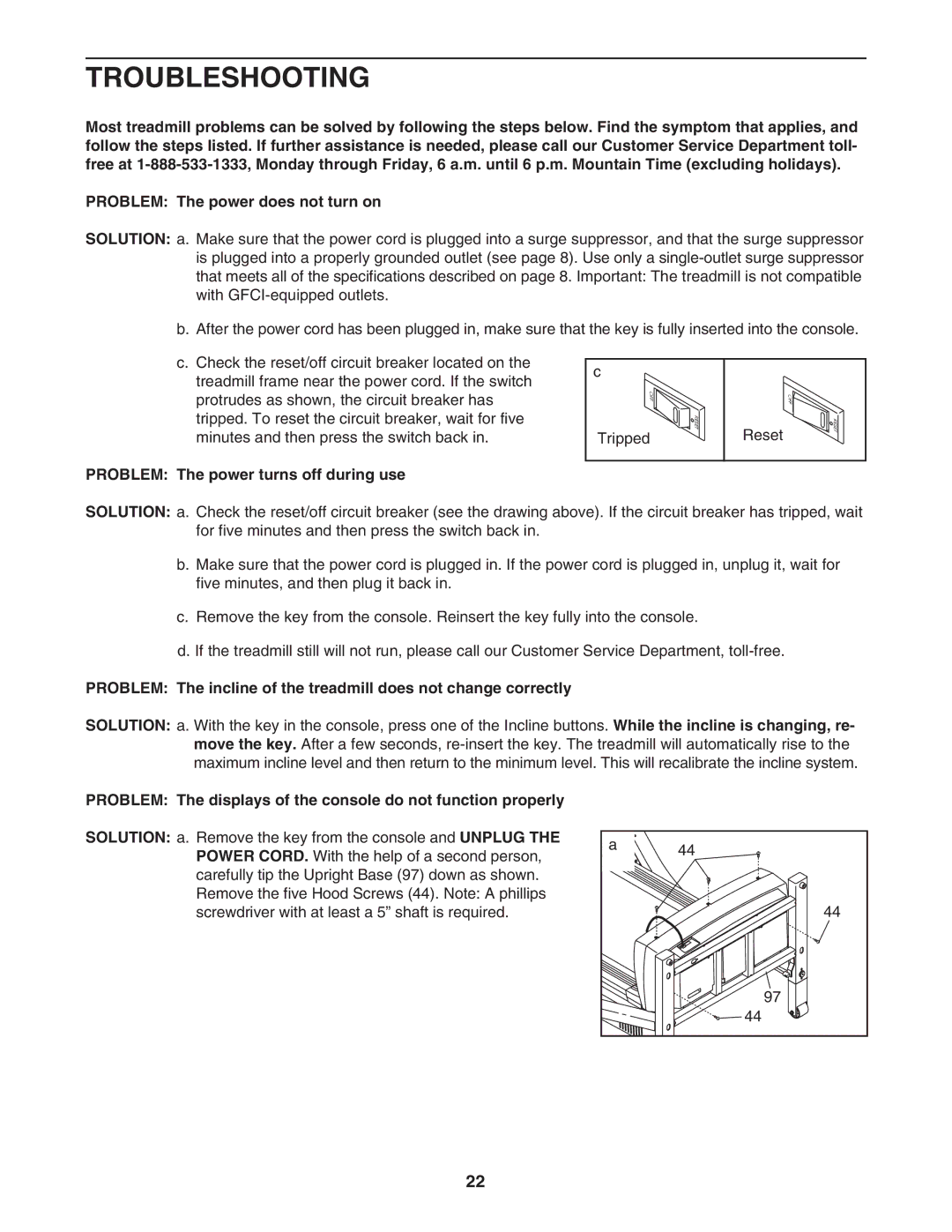 ProForm DTL62950 user manual Troubleshooting, Problem The power turns off during use 