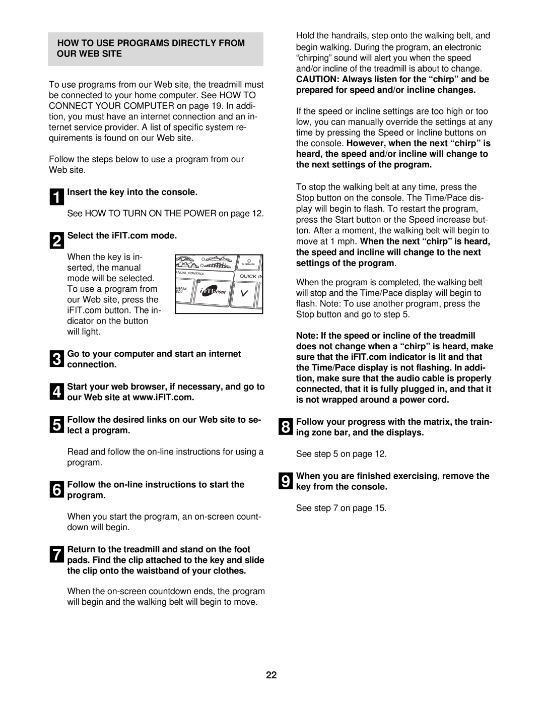 ProForm DTL72940 HOW to USE Programs Directly from OUR WEB Site, Follow the on-line instructions to start the program 