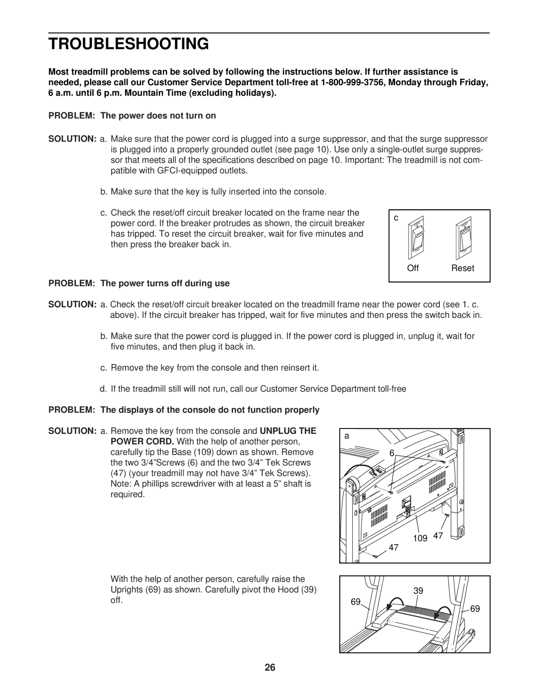 ProForm DTL72940 user manual Troubleshooting, Problem The power does not turn on 