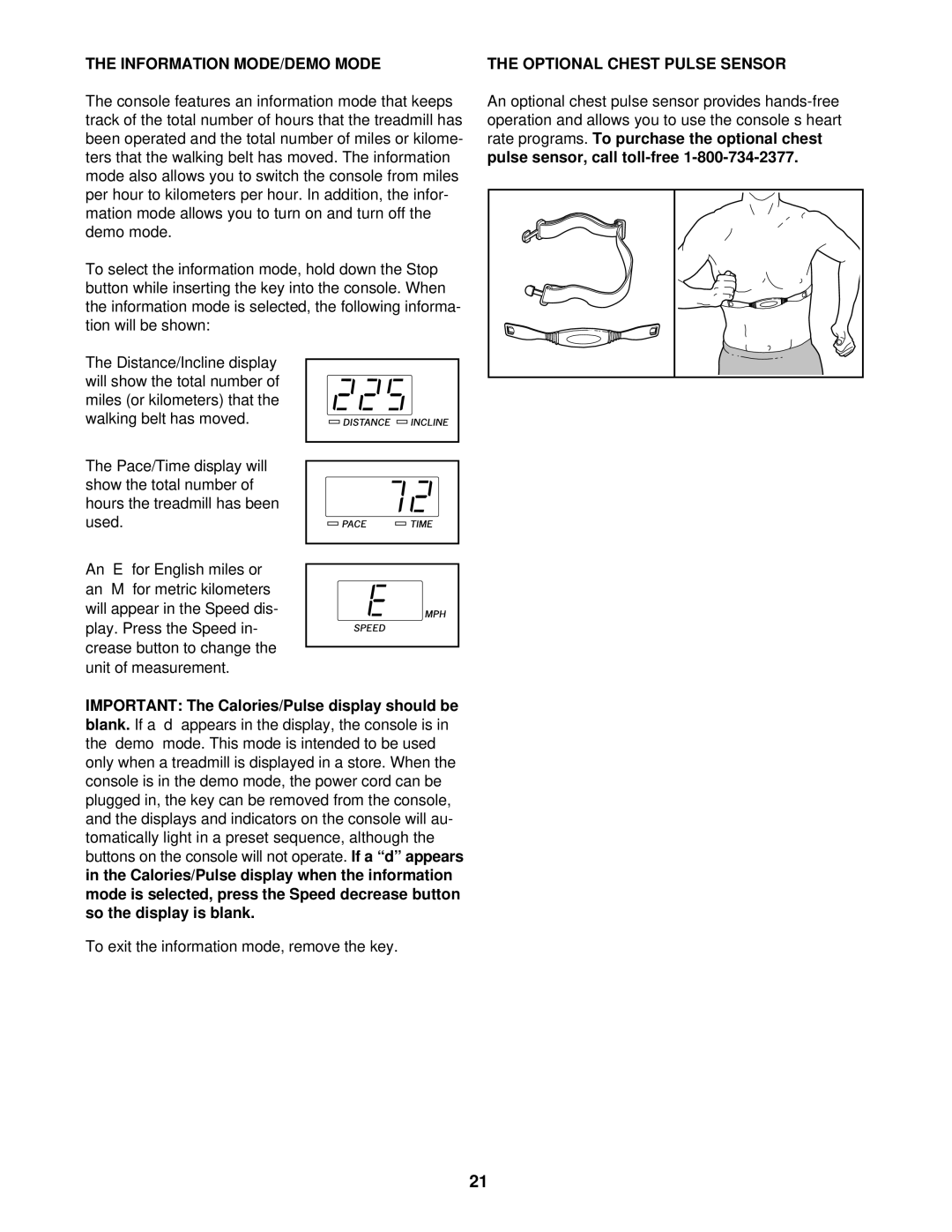 ProForm DTL73941 user manual Information MODE/DEMO Mode, Optional Chest Pulse Sensor 