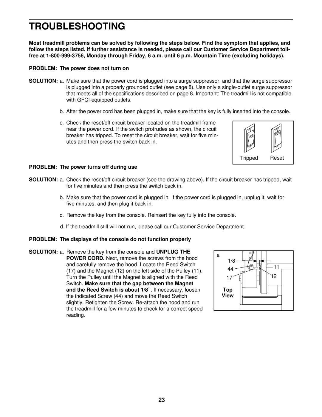 ProForm DTL73941 user manual Troubleshooting, Problem The power turns off during use, Top 