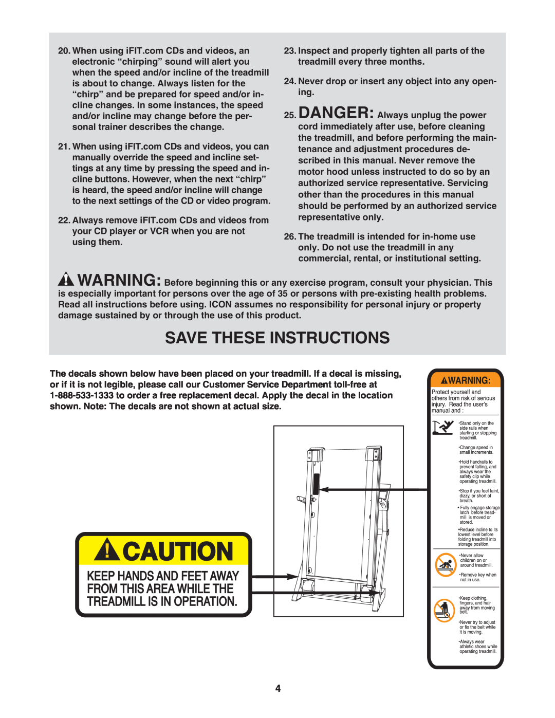 ProForm DTL73942 user manual Save These Instructions, Never drop or insert any object into any open- ing 