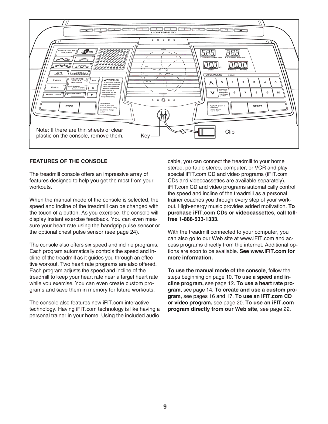 ProForm DTL92941 user manual Features of the Console 