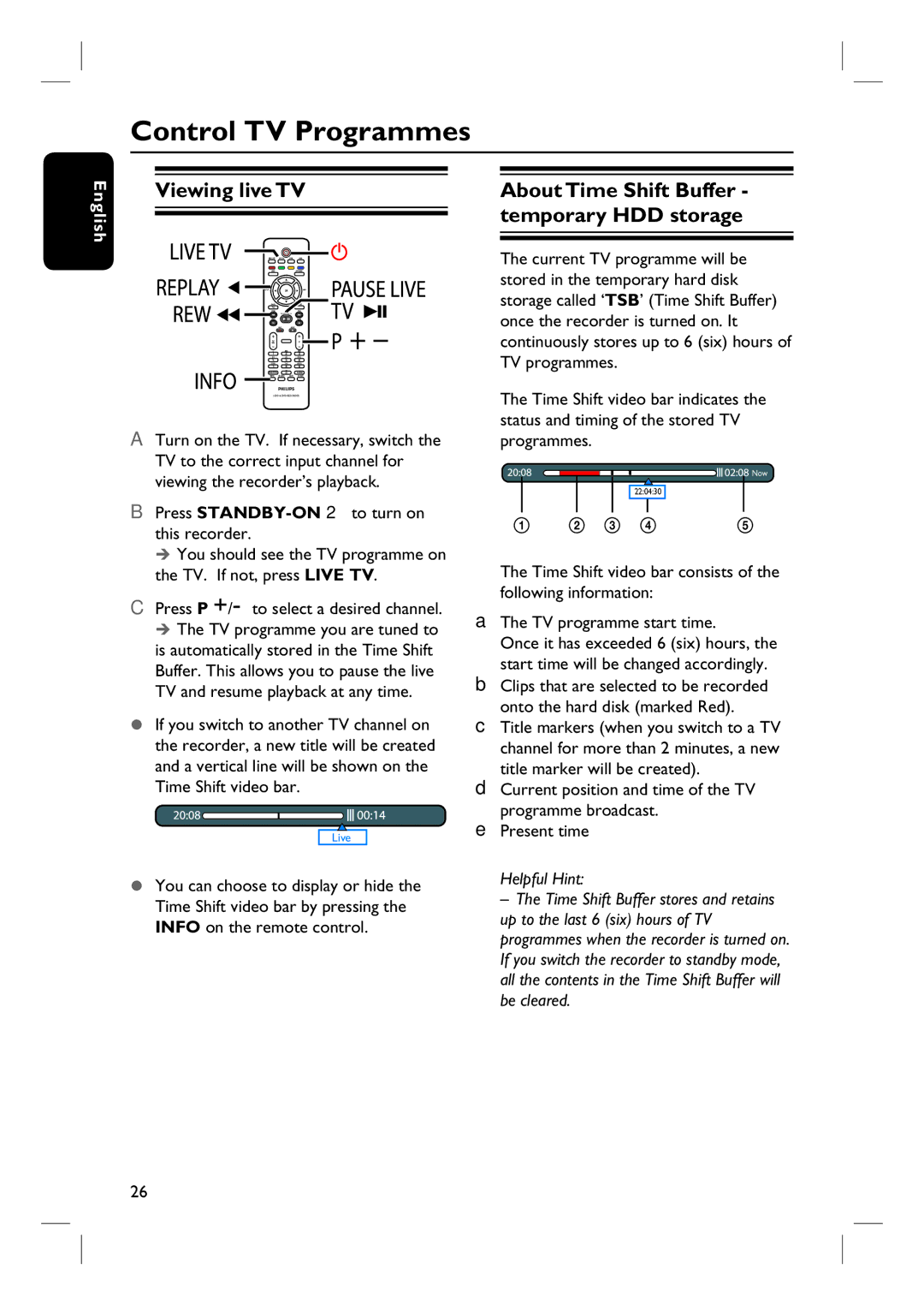 ProForm DVDR3570H user manual Control TV Programmes 