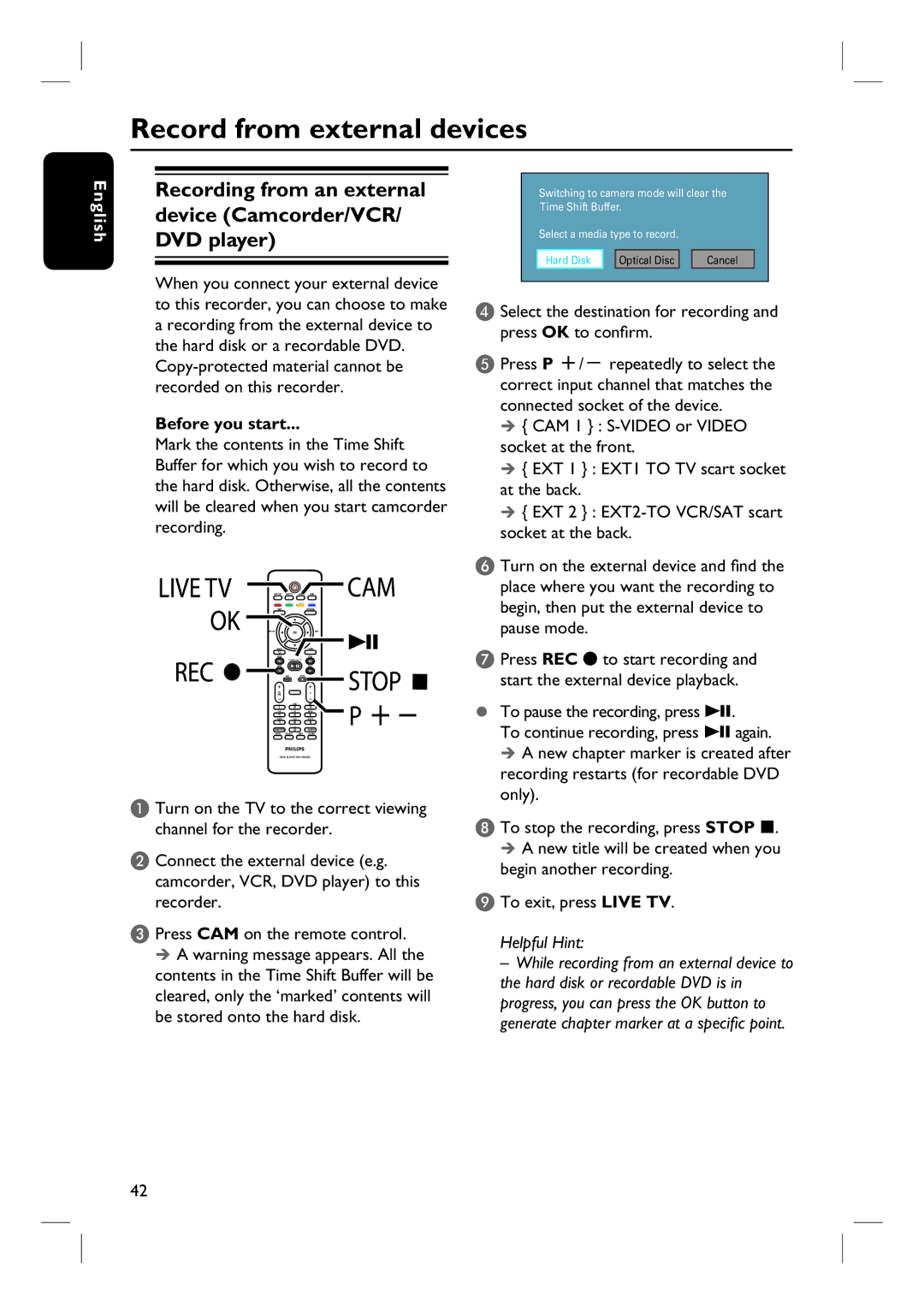 ProForm DVDR3570H user manual Record from external devices, To pause the recording, press u 