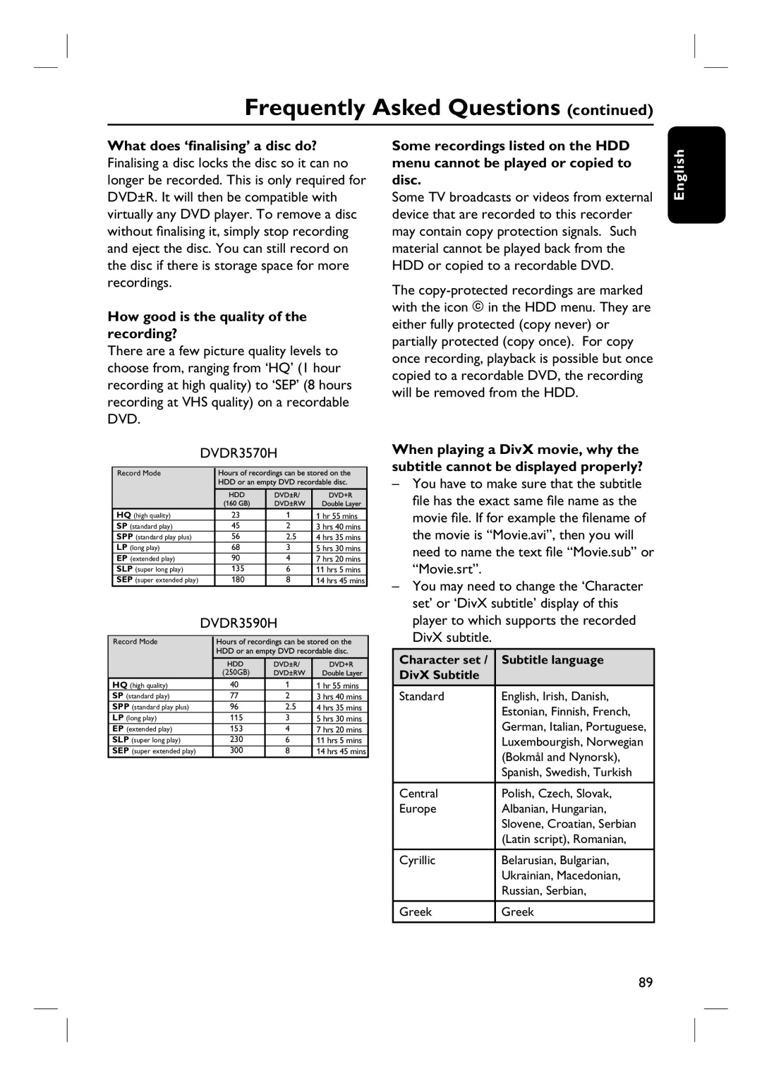 ProForm DVDR3570H user manual What does ‘finalising’ a disc do?, How good is the quality of the recording? 