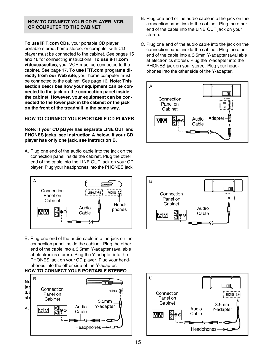 ProForm HGTL09111M, HGTL09111O HOW to Connect Your Portable Stereo, Jack, see instruction a below. If your stereo has a 