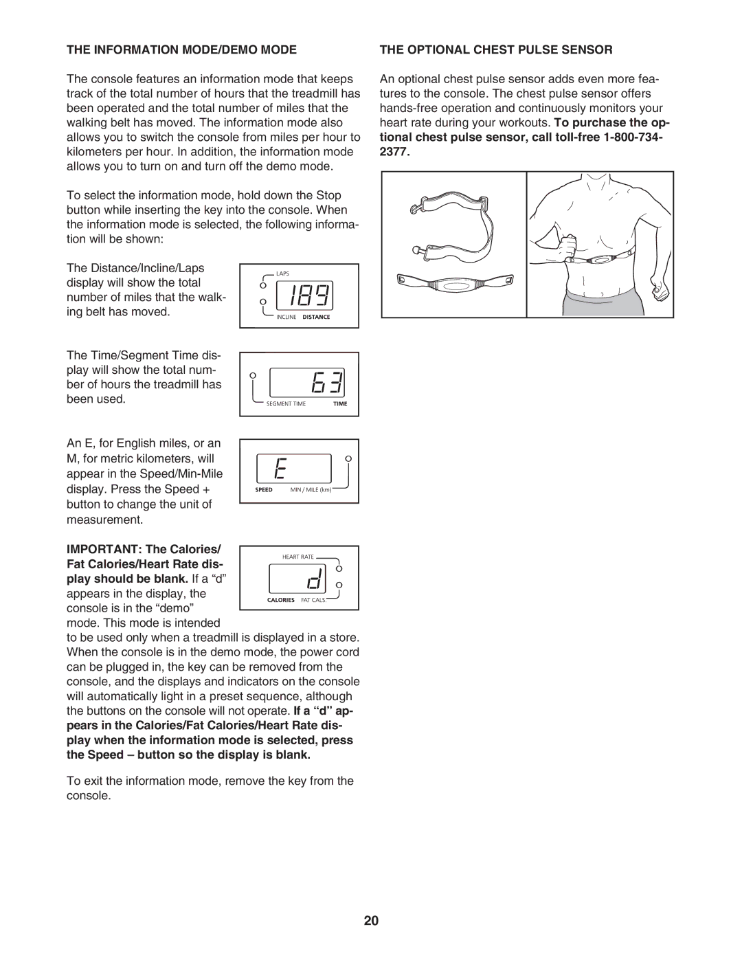 ProForm HGTL09111O, HGTL09111M user manual Information MODE/DEMO Mode, Optional Chest Pulse Sensor 