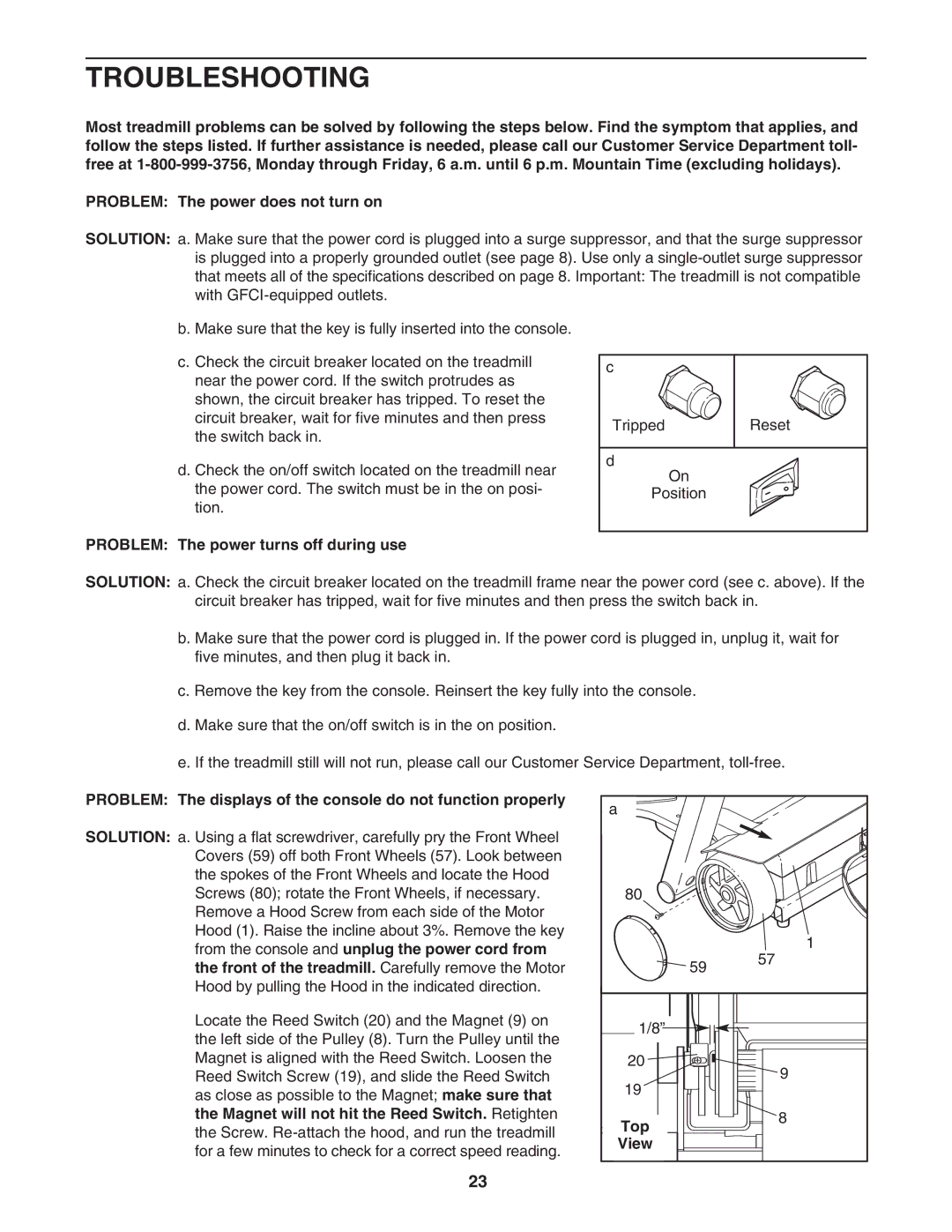 ProForm HGTL09111M, HGTL09111O user manual Troubleshooting, Problem The power turns off during use, Top 