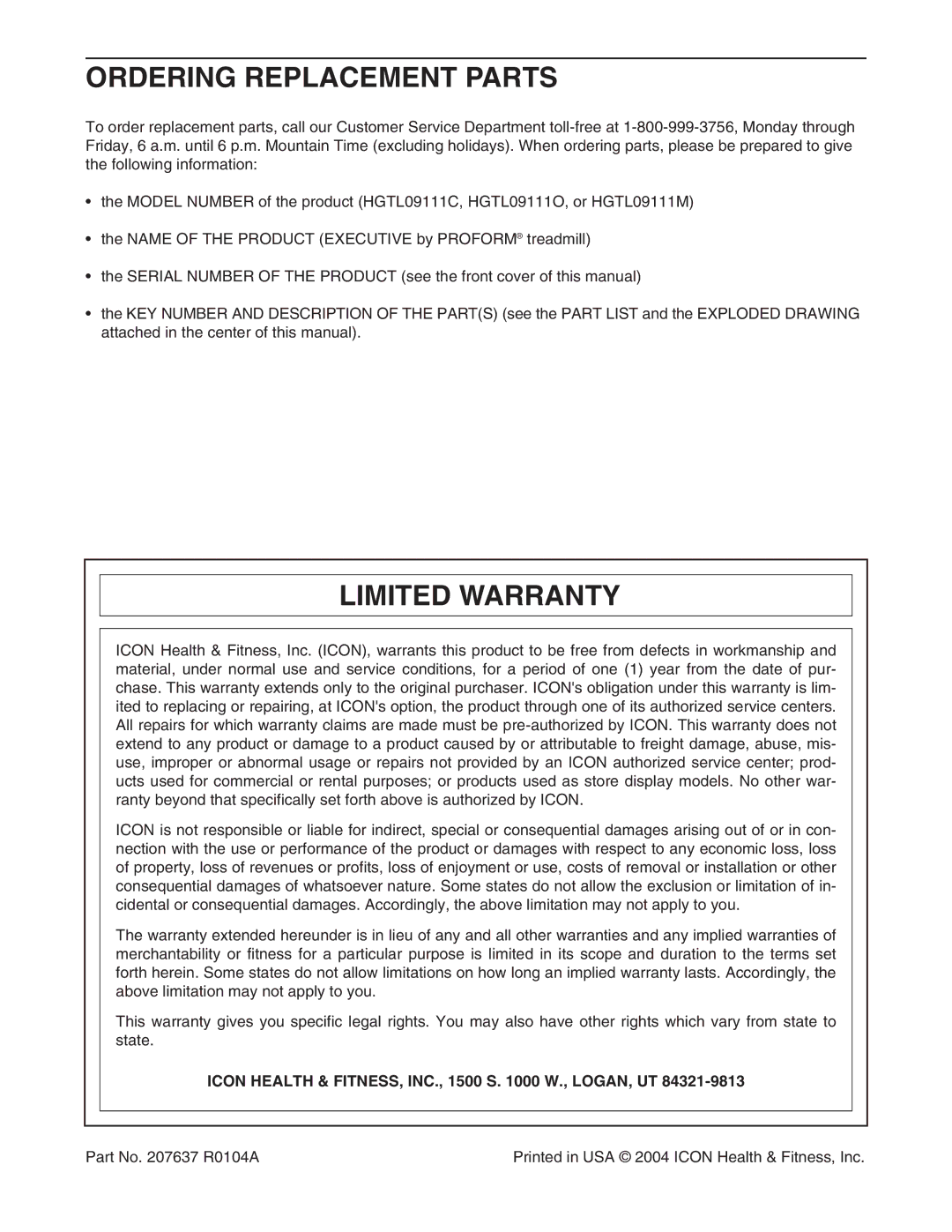 ProForm HGTL09111M Ordering Replacement Parts, Limited Warranty, Icon Health & FITNESS, INC., 1500 S W., LOGAN, UT 