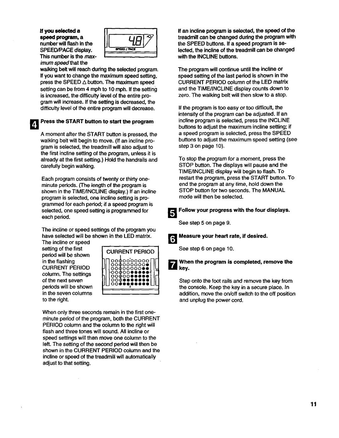 ProForm J81I user manual Current Period 