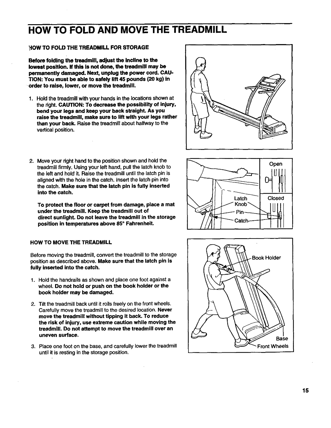 ProForm J81I HOW to Fold and Move the Treadmill, HOW to Fold the Treadmill for Storage, HOW to Move the Treadmill, Knob 