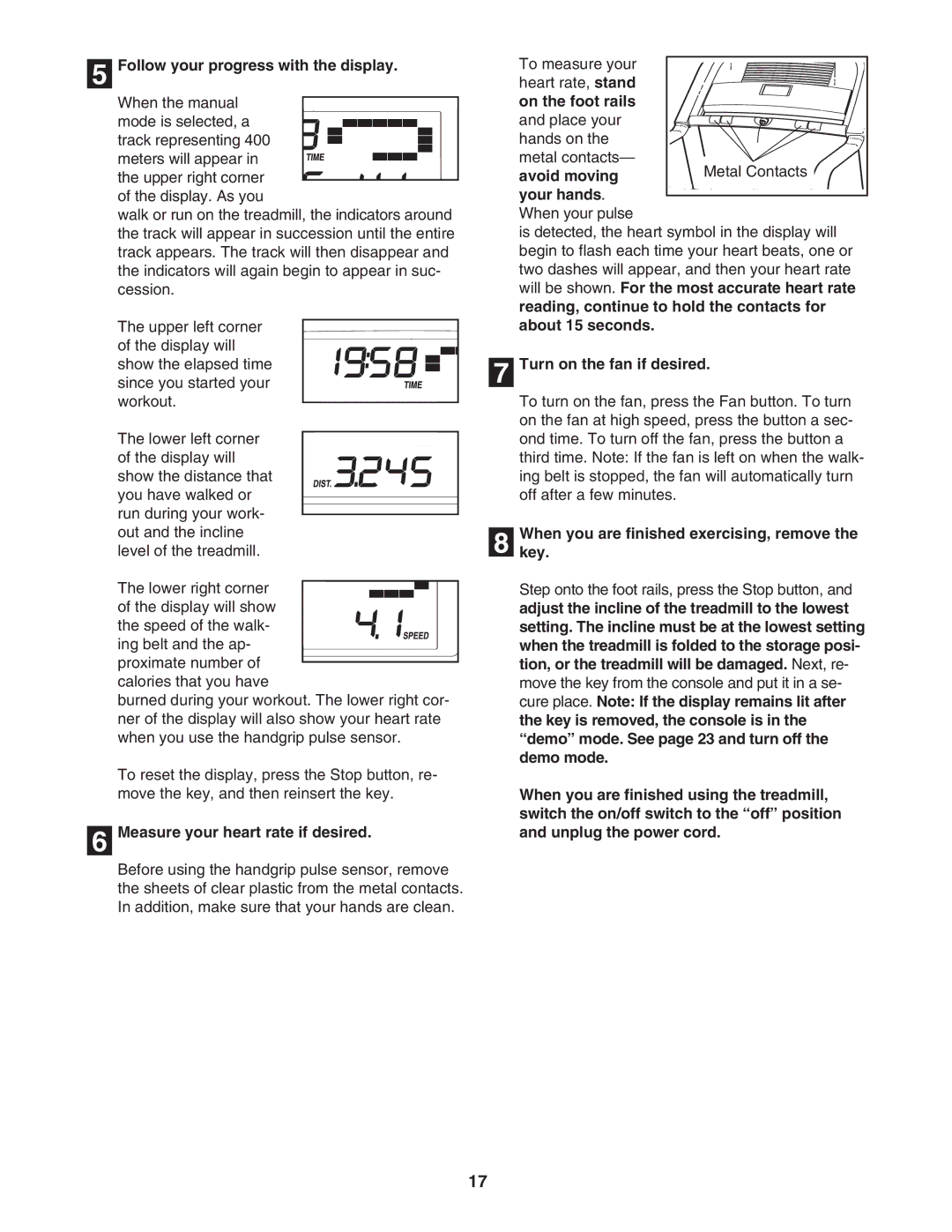 ProForm PATL30706.0 Follow your progress with the display, Measure your heart rate if desired, Turn on the fan if desired 