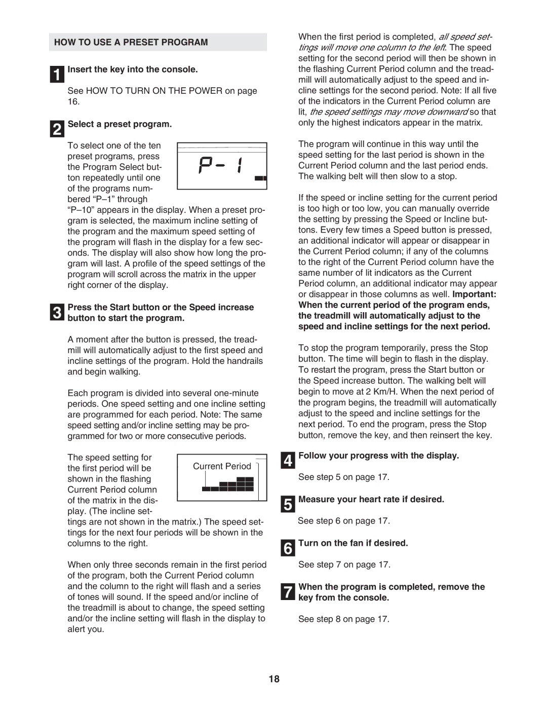 ProForm PATL30706.0 user manual HOW to USE a Preset Program, Select a preset program 