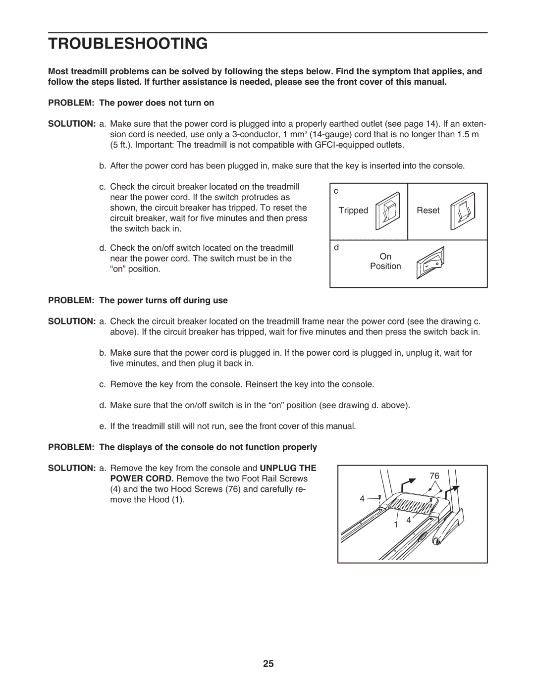 ProForm PATL30706.0 user manual Troubleshooting, Problem The power turns off during use 