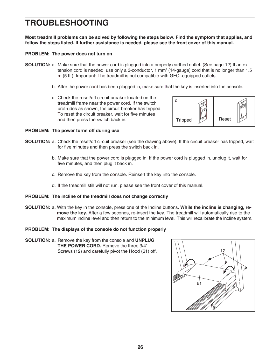 ProForm PATL40707.0 user manual Troubleshooting, Problem The power turns off during use 