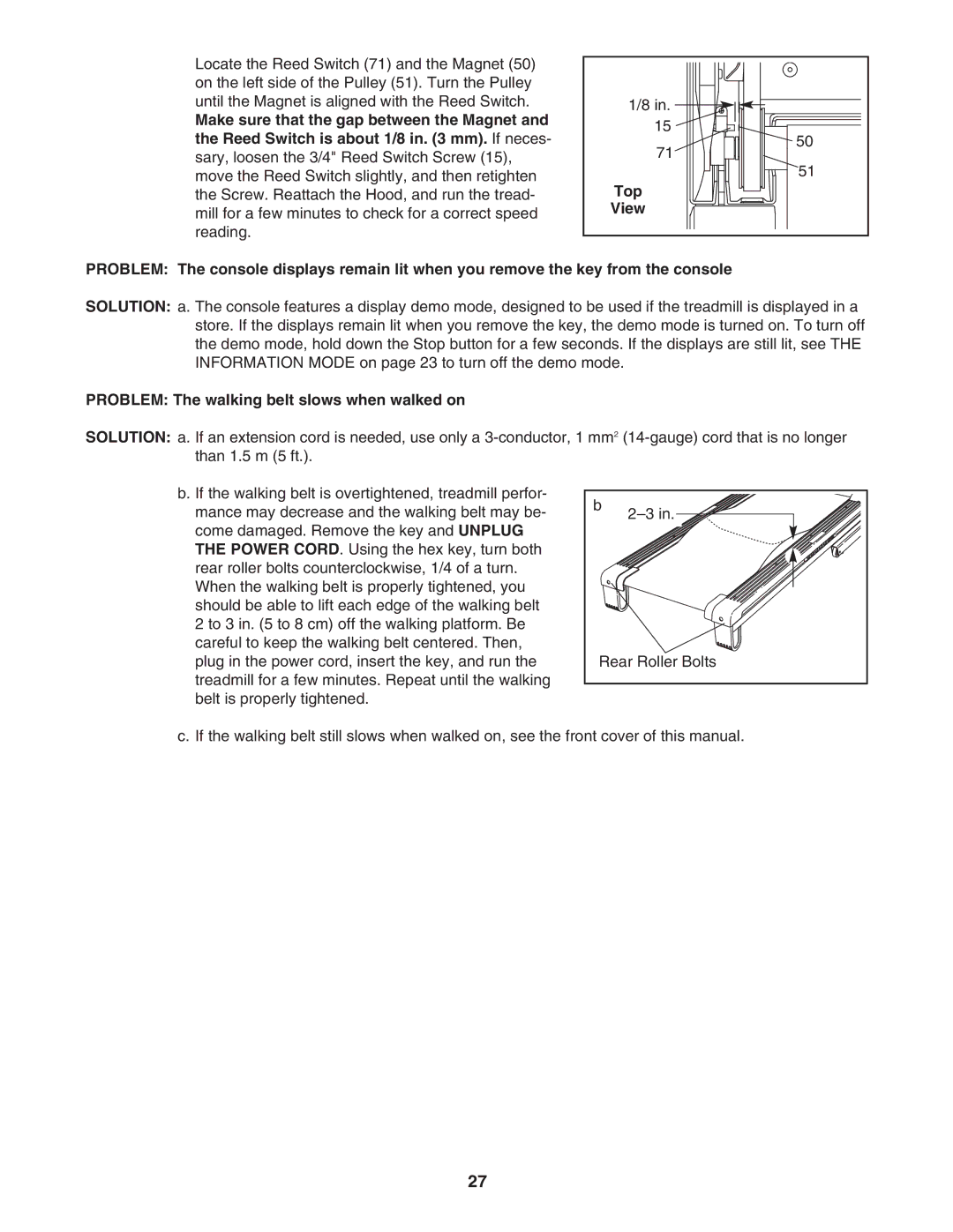 ProForm PATL40707.0 user manual Problem The walking belt slows when walked on 