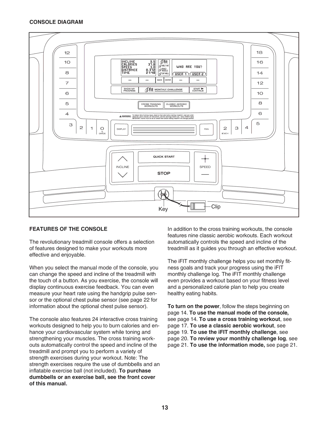 ProForm PATL40907.0 user manual Console Diagram, Features of the Console 