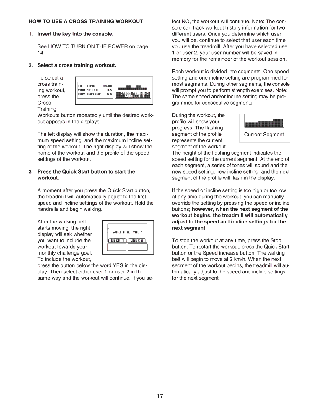 ProForm PATL40907.0 user manual HOW to USE a Cross Training Workout, Select a cross training workout 