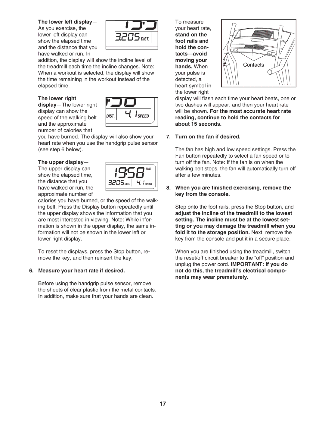 ProForm PATL49708.0 user manual Measure your heart rate if desired, Turn on the fan if desired 