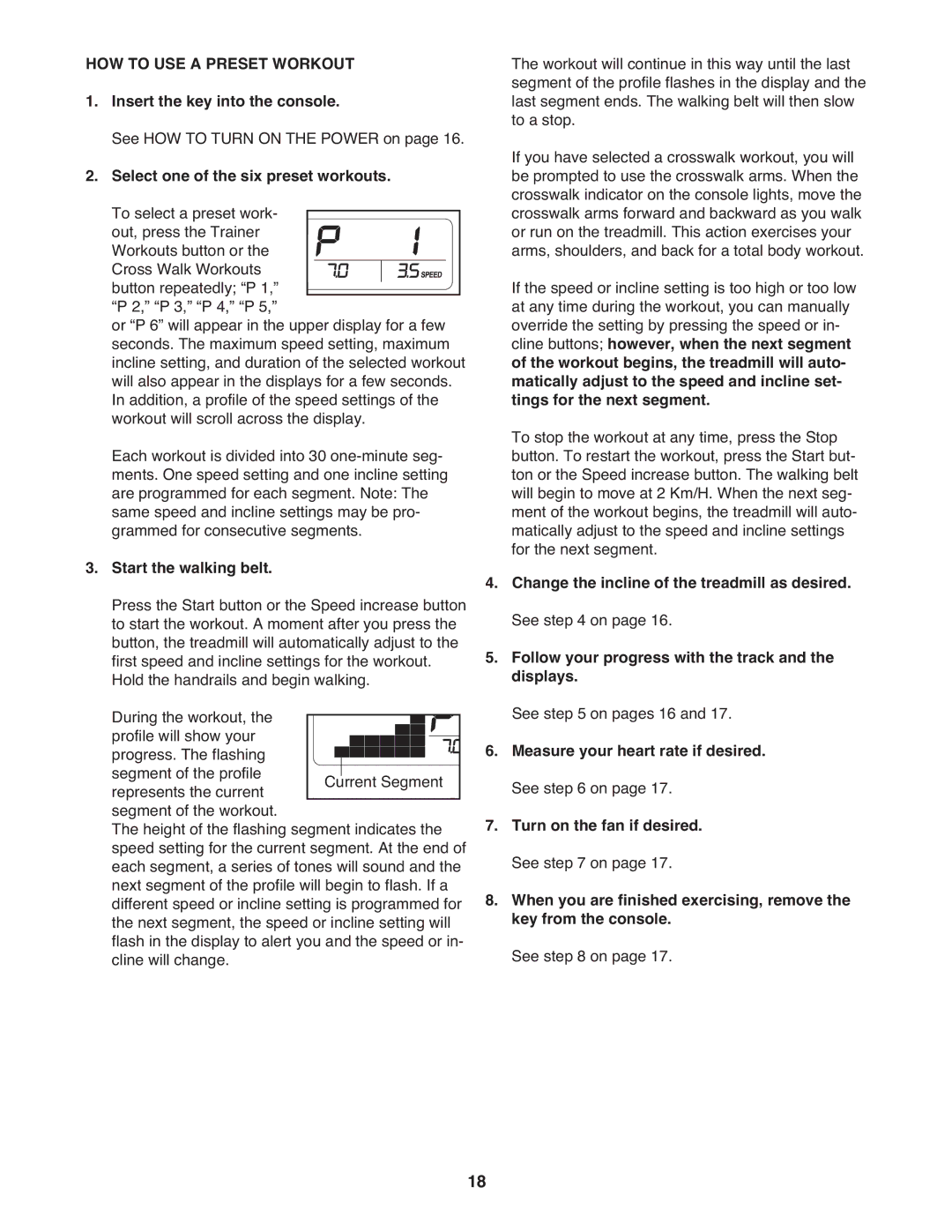 ProForm PATL49708.0 user manual HOW to USE a Preset Workout 