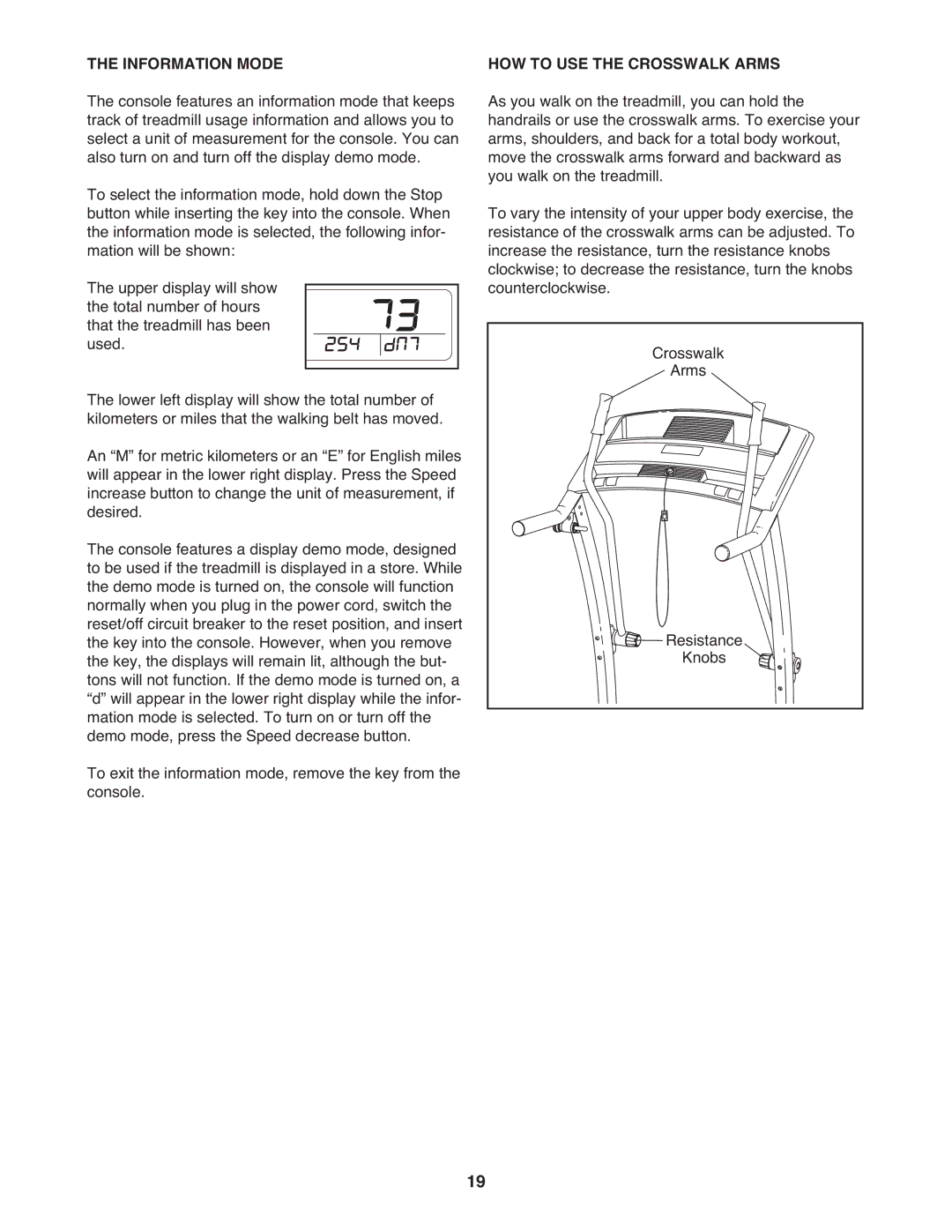 ProForm PATL49708.0 user manual Information Mode, HOW to USE the Crosswalk Arms 