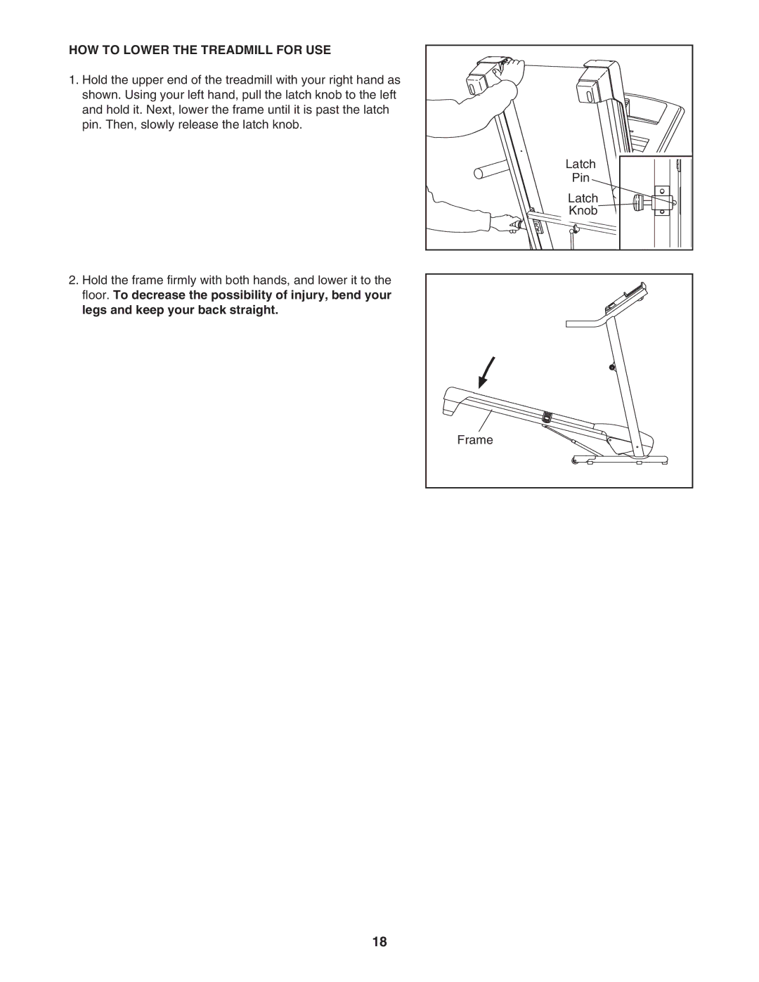 ProForm PATL50707.0 user manual HOW to Lower the Treadmill for USE 