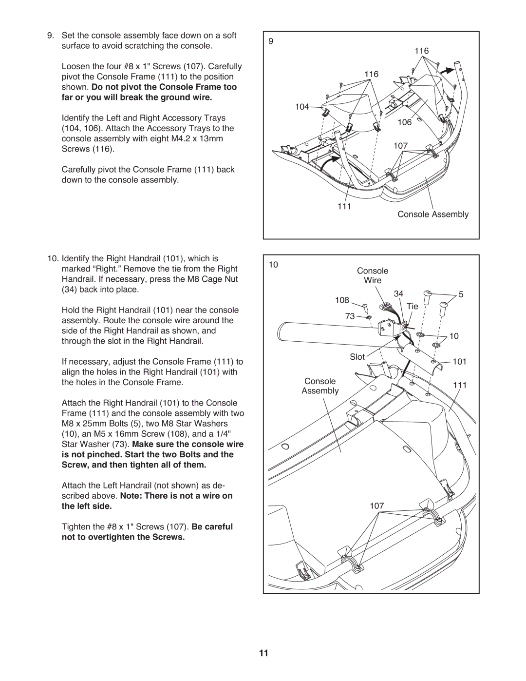 ProForm PATL59910.0 user manual Scribed above. Note There is not a wire on, Left side, Not to overtighten the Screws 