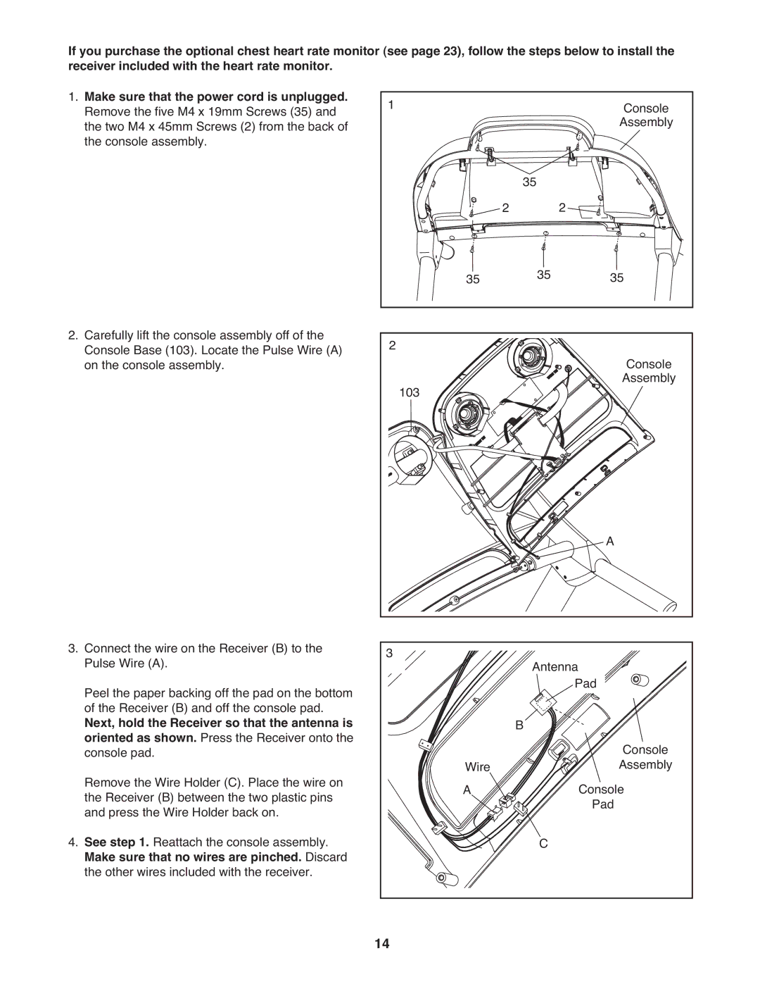 ProForm PATL59910.0 Next, hold the Receiver so that the antenna is, Make sure that no wires are pinched. Discard 