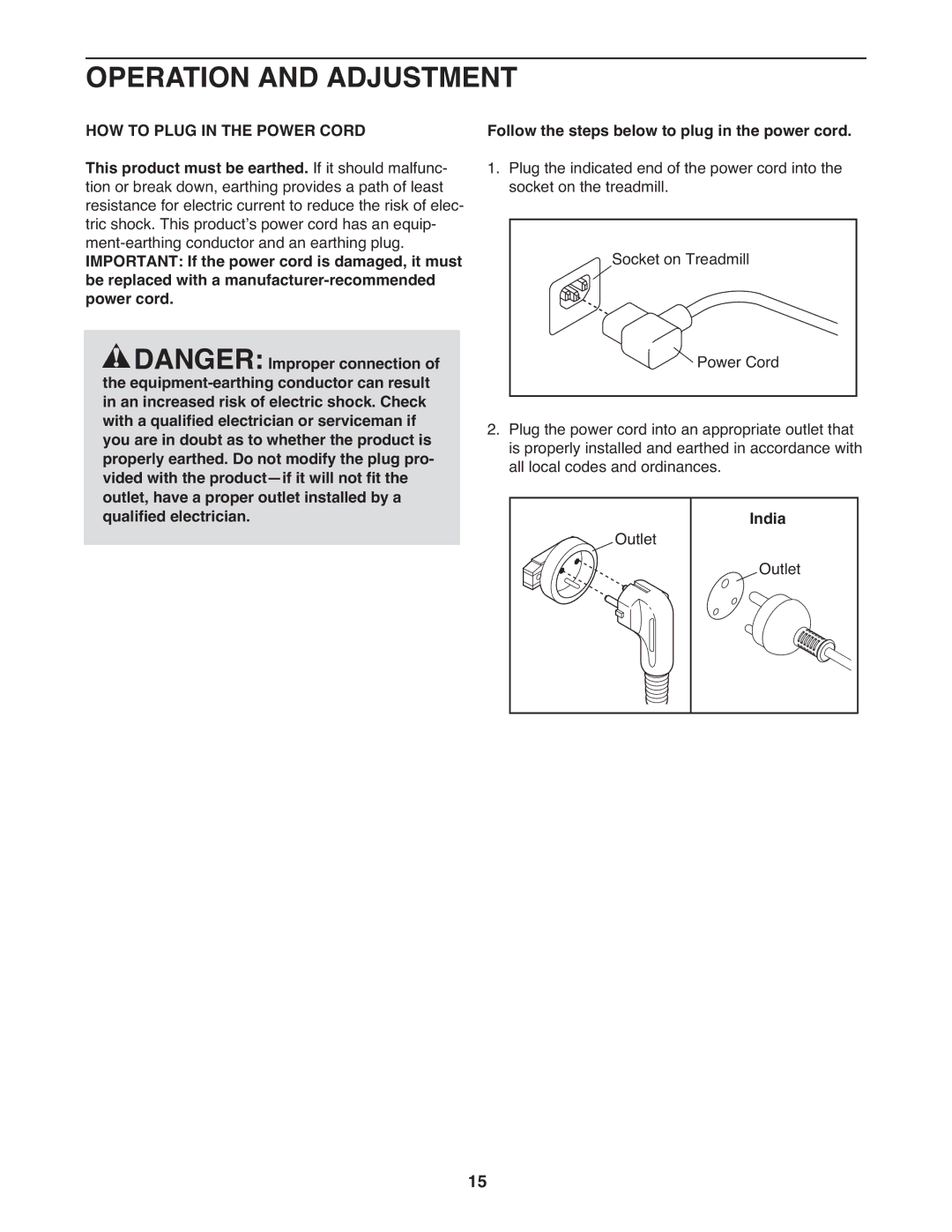 ProForm PATL59910.0 user manual Operation and Adjustment, HOW to Plug in the Power Cord, India 