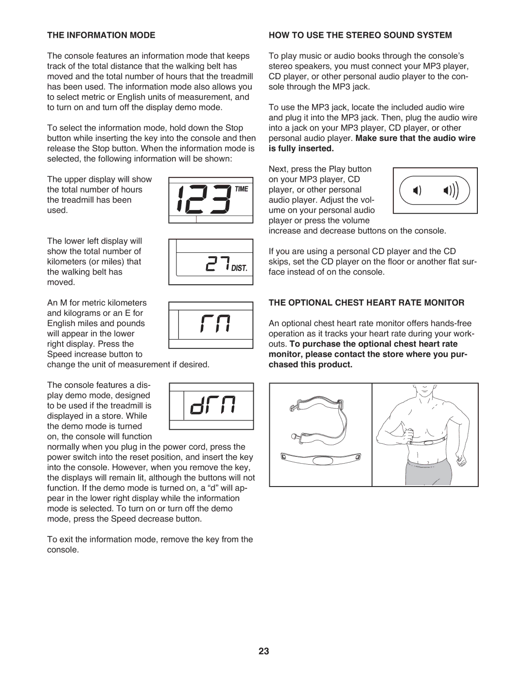 ProForm PATL59910.0 user manual Information Mode, HOW to USE the Stereo Sound System, Optional Chest Heart Rate Monitor 