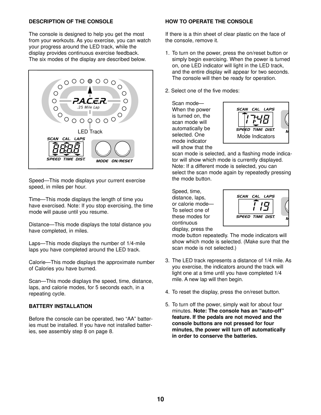 ProForm PCEL87070 user manual Description of the Console, Battery Installation, HOW to Operate the Console 