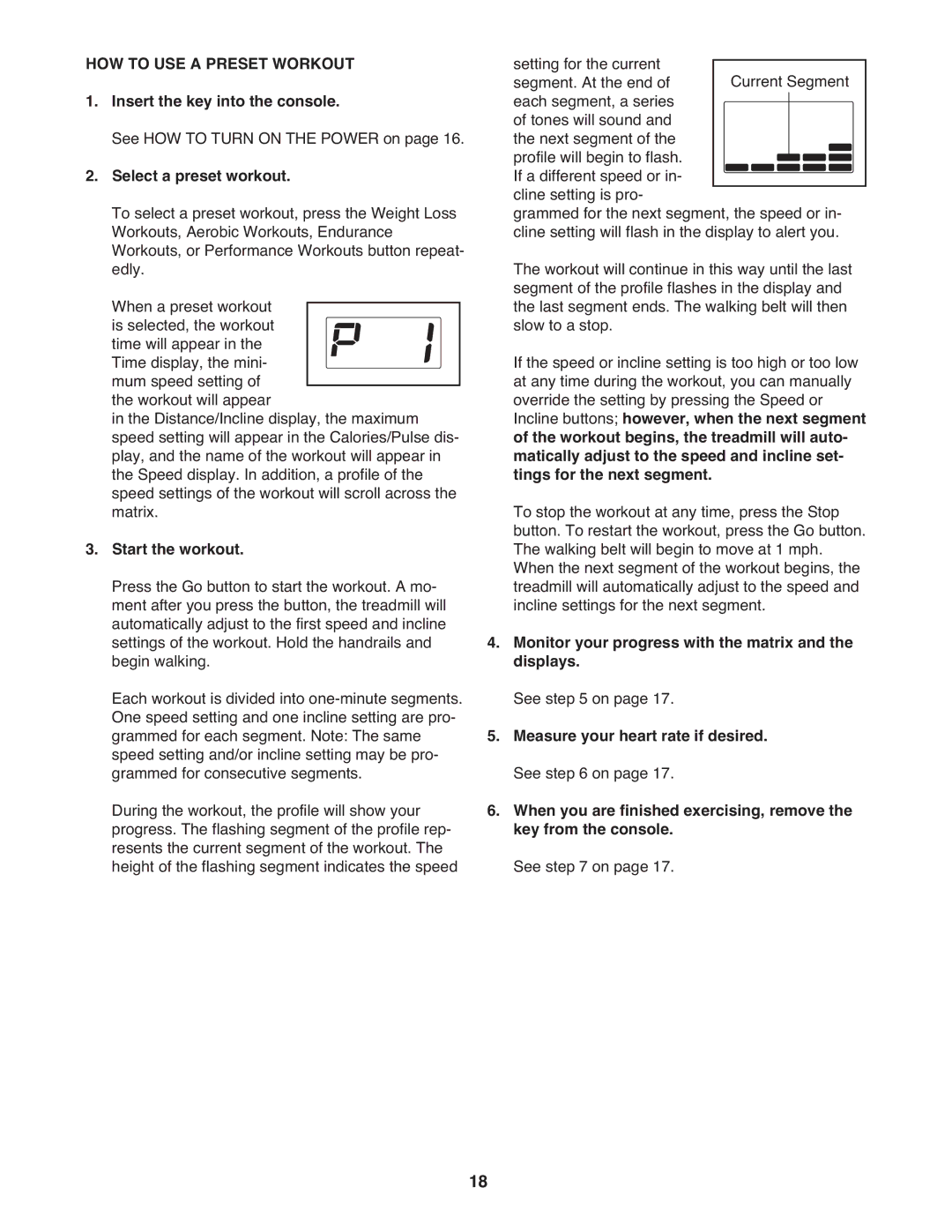 ProForm PCTL04509.0 manual HOW to USE a Preset Workout, Select a preset workout, Start the workout 