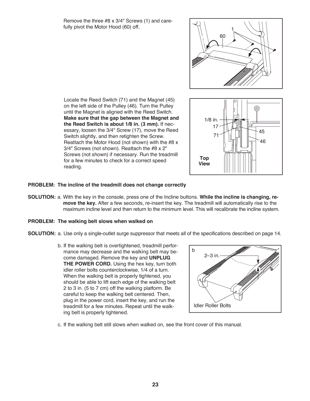 ProForm PCTL04509.0 manual Top, Problem The walking belt slows when walked on 