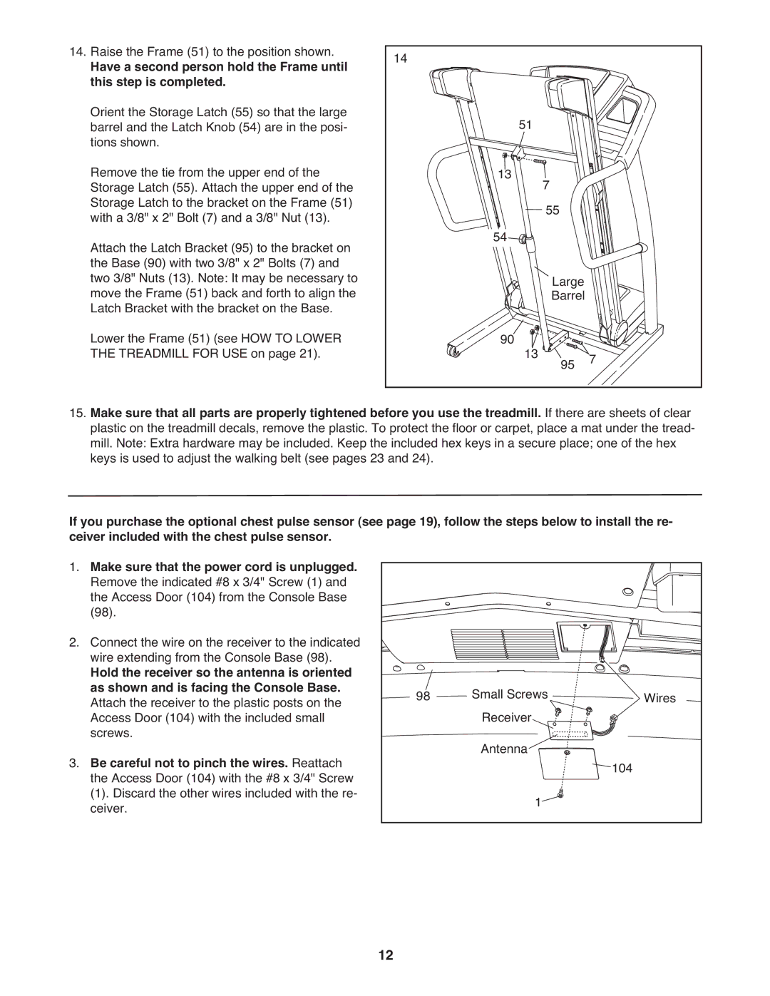 ProForm PCTL12009.0 user manual Be careful not to pinch the wires. Reattach 