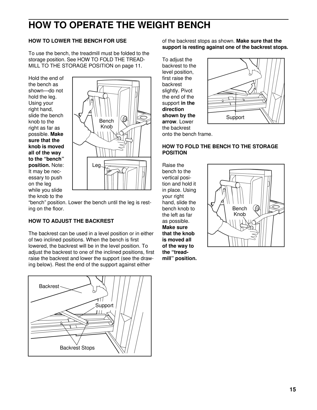 ProForm PCTL50071 user manual HOW to Operate the Weight Bench, HOW to Lower the Bench for USE, HOW to Adjust the Backrest 