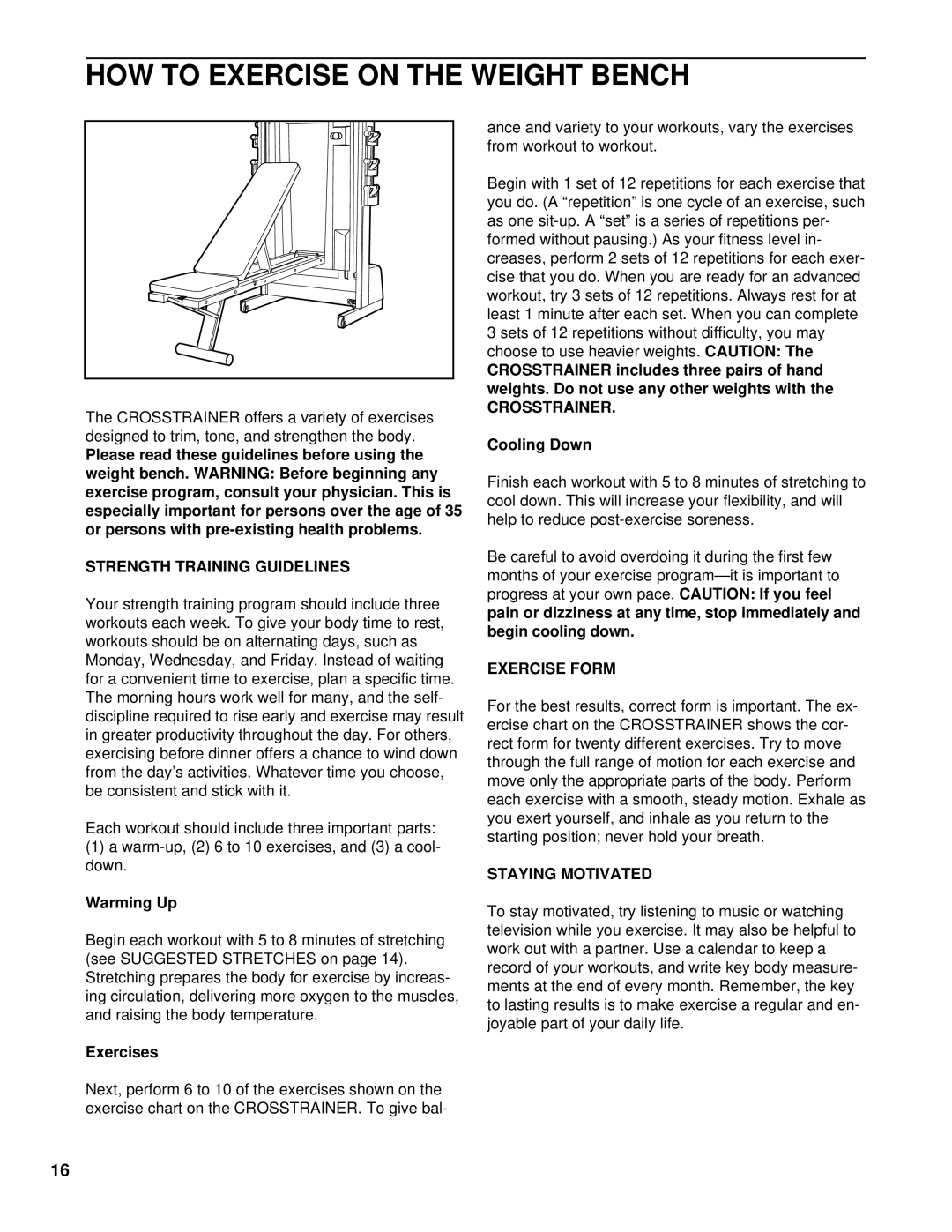 ProForm PCTL50071 HOW to Exercise on the Weight Bench, Strength Training Guidelines, Exercise Form, Staying Motivated 