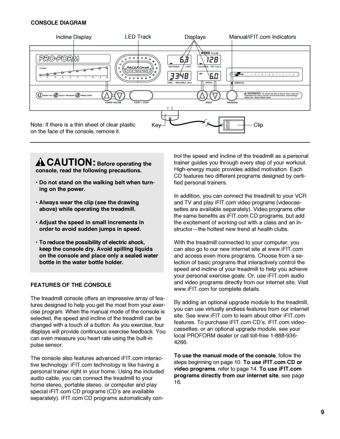 ProForm PCTL51901 user manual Console Diagram, Features of the Console 