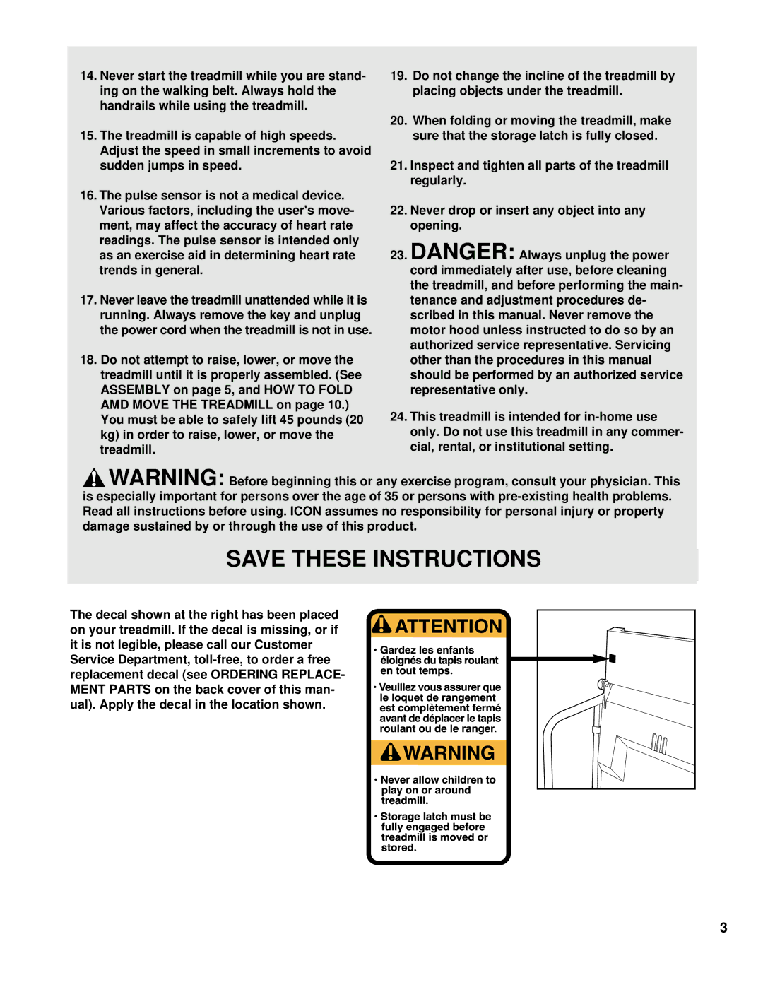 ProForm PCTL52580 user manual Treadmill is capable of high speeds, Decal shown at the right has been placed 