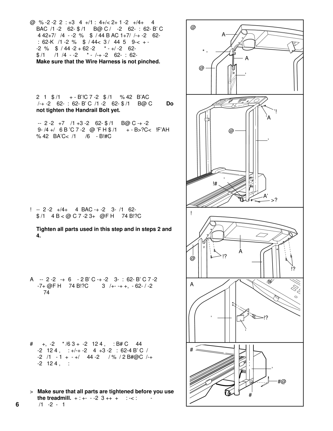 ProForm PCTL52580 With the help of a second person, hold the Console Base, Make sure that the Wire Harness is not pinched 